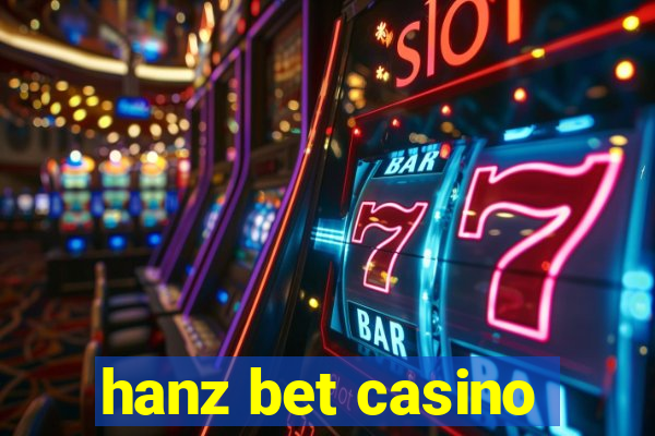 hanz bet casino